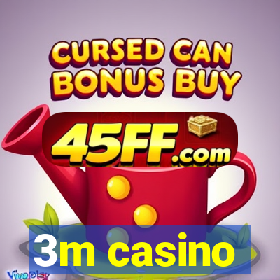 3m casino